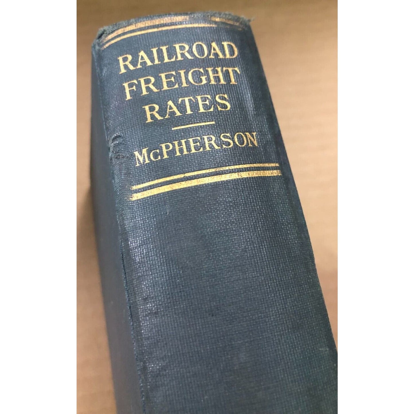 McPherson 1909 "Railroad Freight Rates" HC Book 440pp Fold w/ Out Map