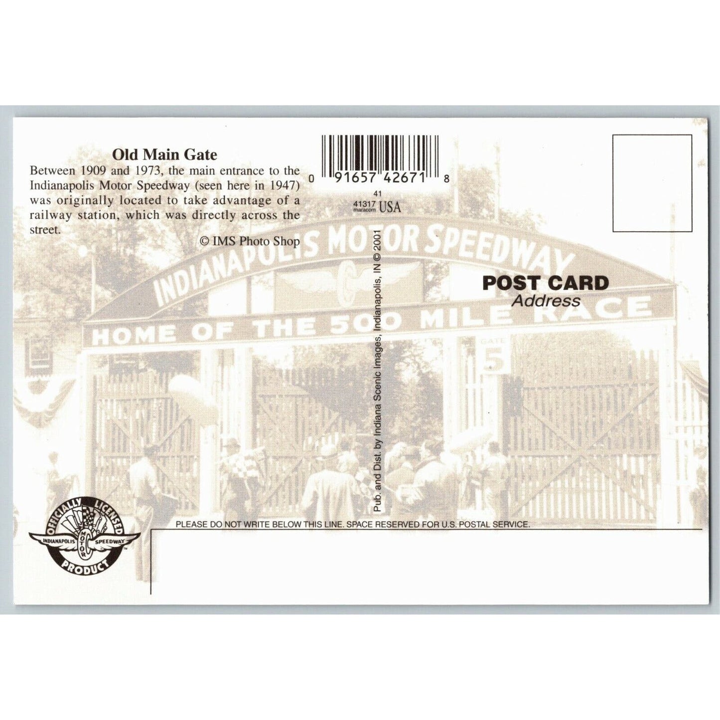 c2001 Indy 500 - Reprint of 1947 Entrance - Speedway NOS 4" x 5 3/4" Postcard