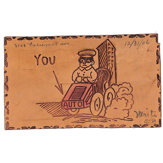 Funny Leather Postcard "You Auto...." Automobile Humor
