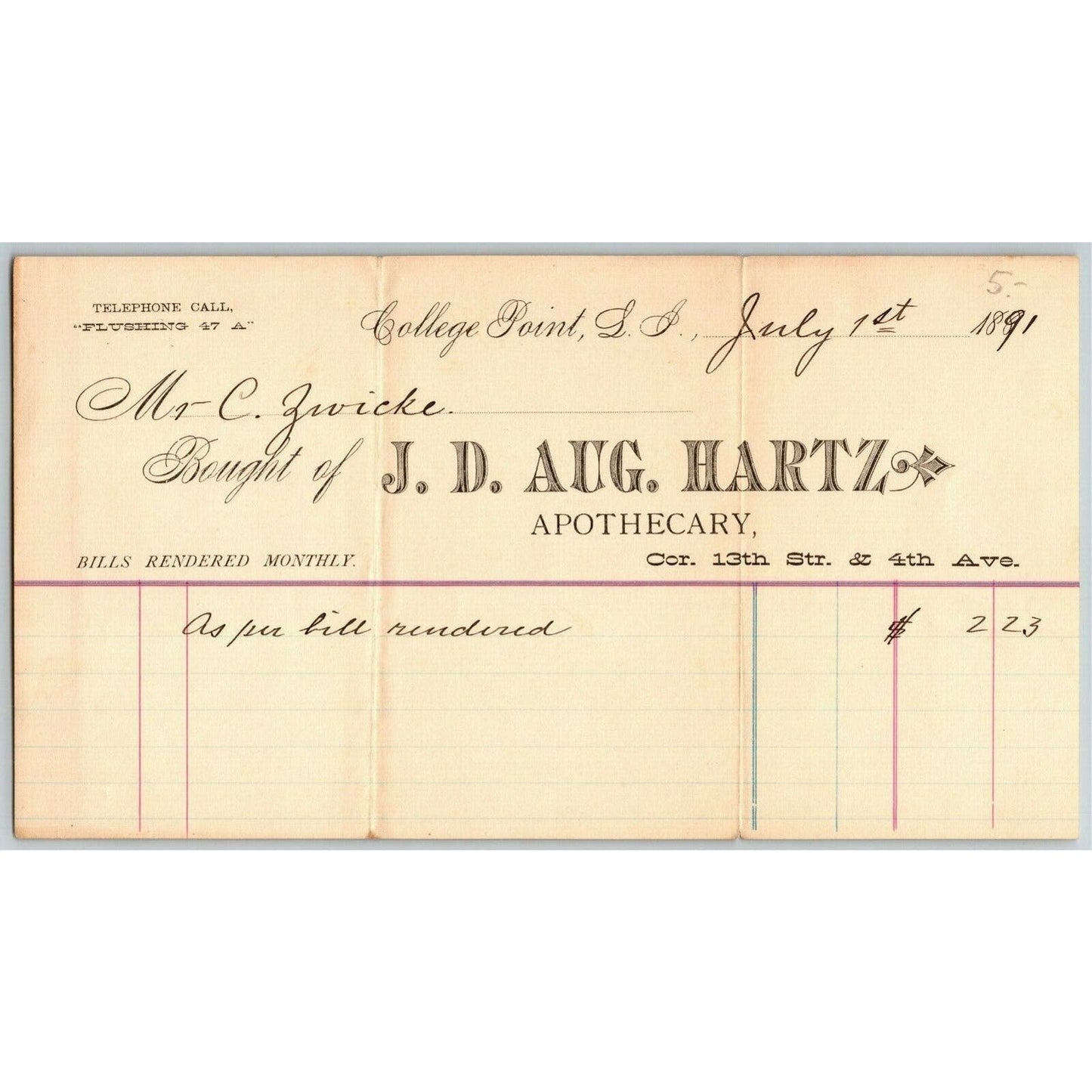 Collage Point, L.I. NY Billhead Letterhead 1891 J.D. Aug. Hartz - Apothecary