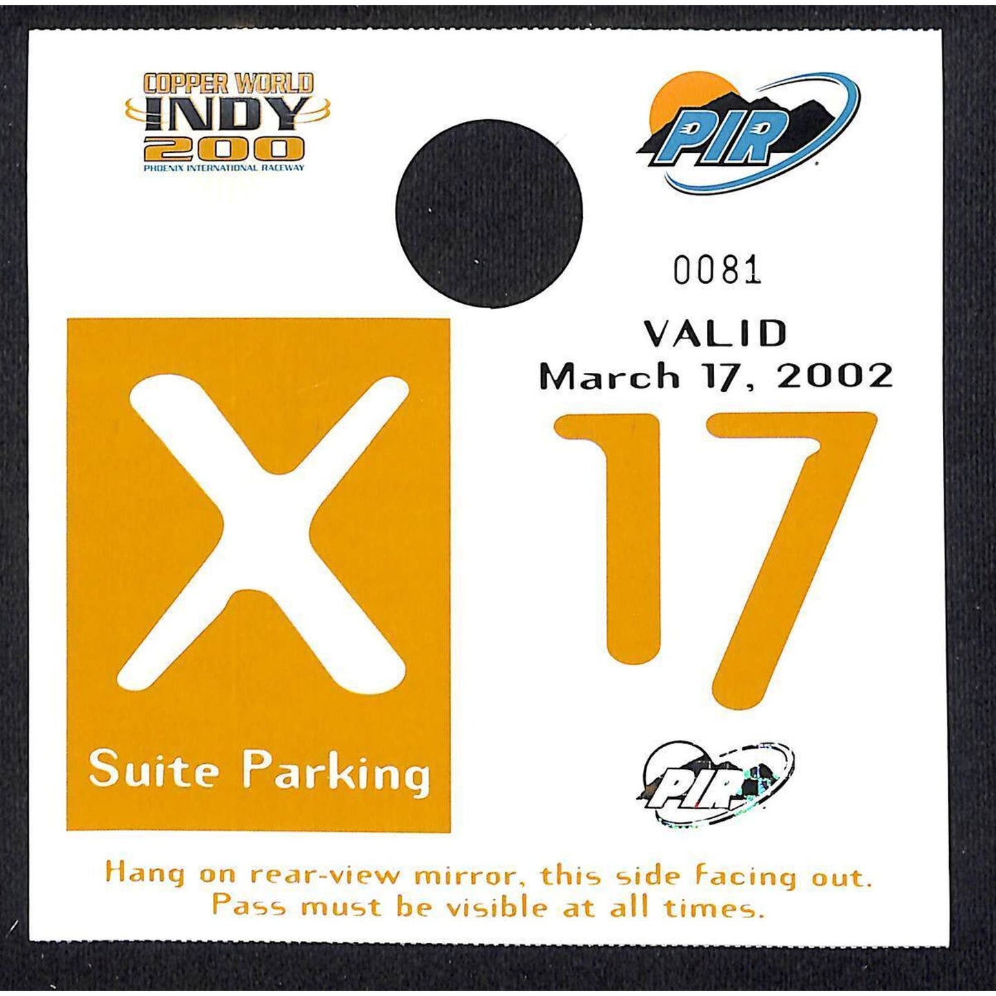 2002 Phoenix International Speedway Copper World Indy 200 Suite Parking Pass