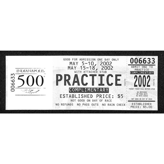 2002 Indy 500 Unused Comp Practice Ticket on IMS Foil Stamped Stock #6633 VGC