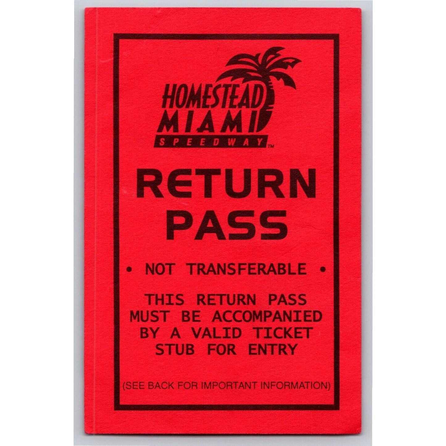 Homestead Miami Speedway Return Pass - VGC