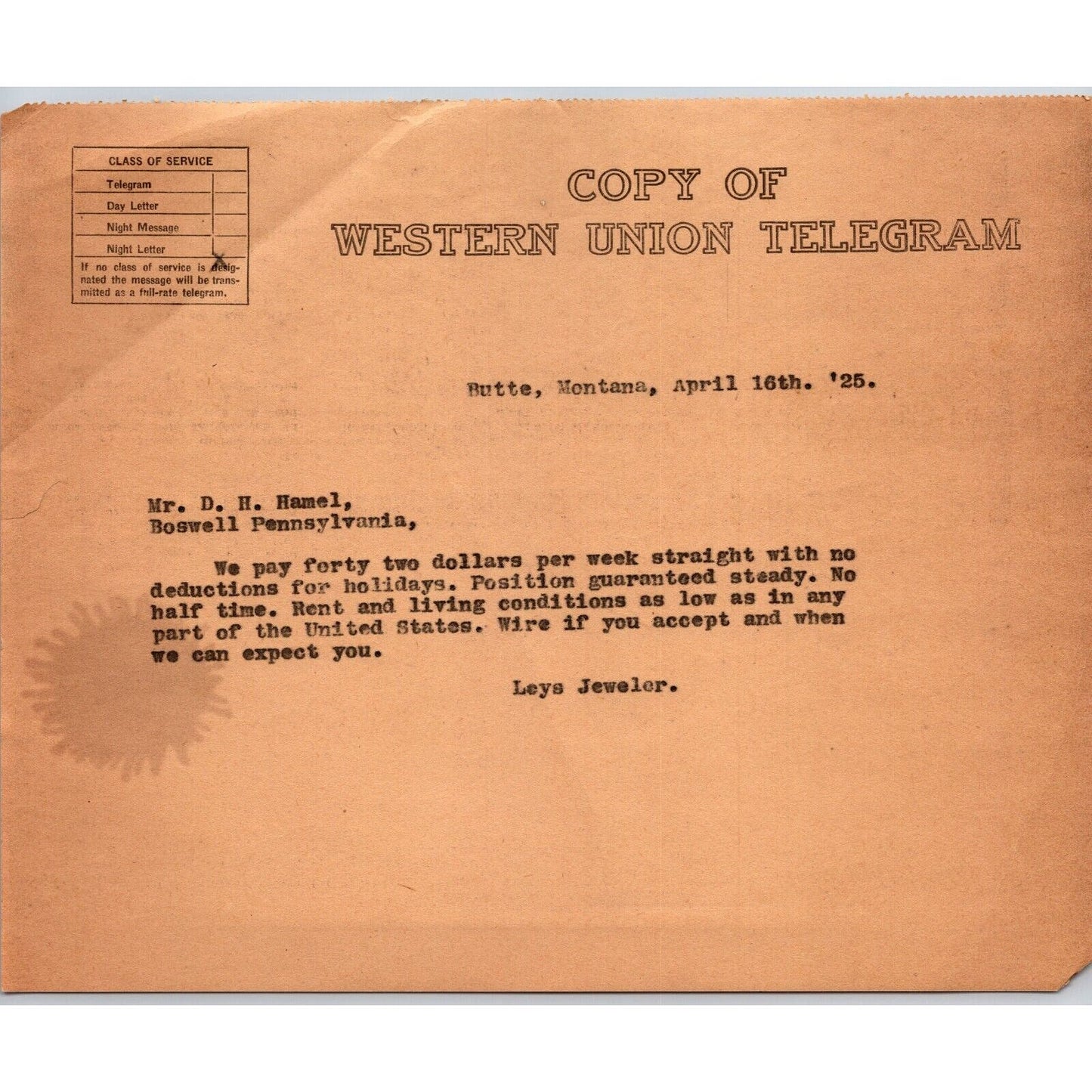 "Leys" Jewelers Butte, MT 1925 WU Telegram Copy re: "We Pay $42 Per Week"