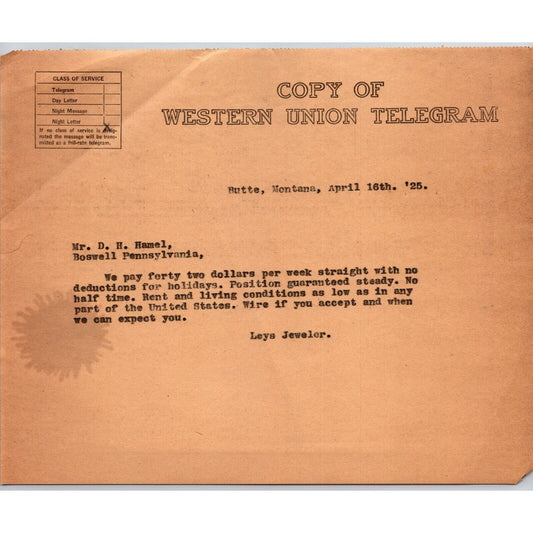 "Leys" Jewelers Butte, MT 1925 WU Telegram Copy re: "We Pay $42 Per Week"