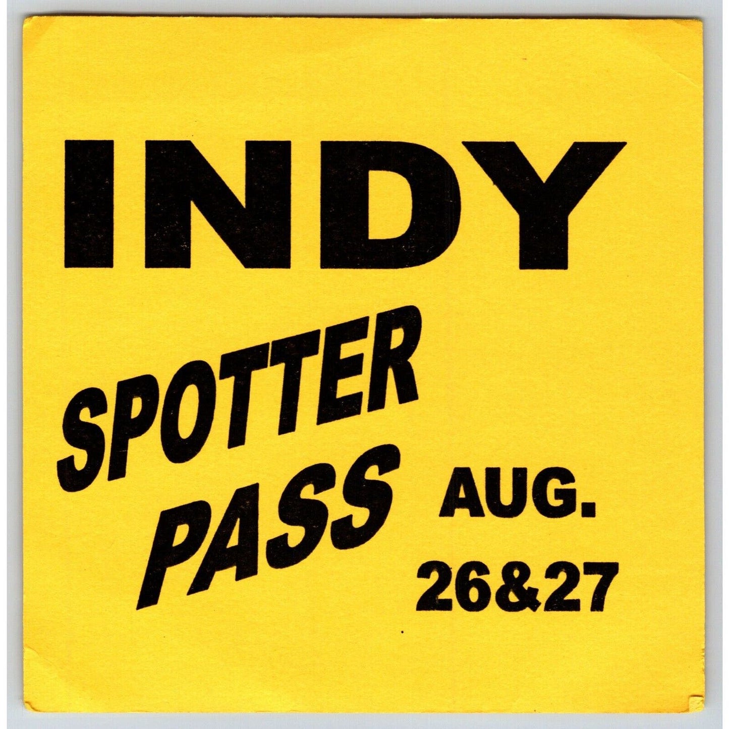 c2000 Indy Spotter Pass - Aug 26 & 27