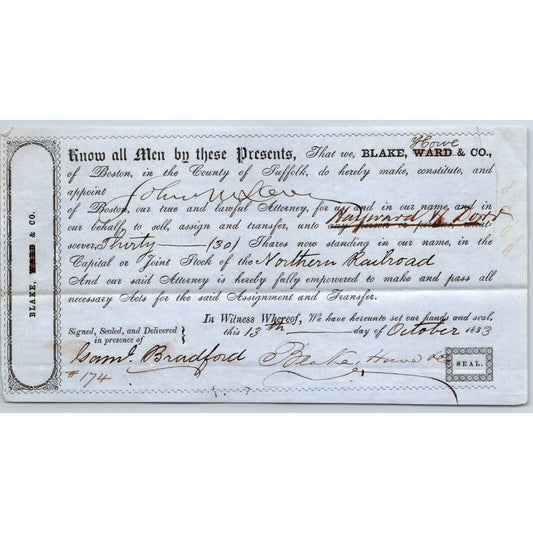 1853 Boston MA Power of Attorney re: Northern Railroad Stock Blake, Howe & Co.