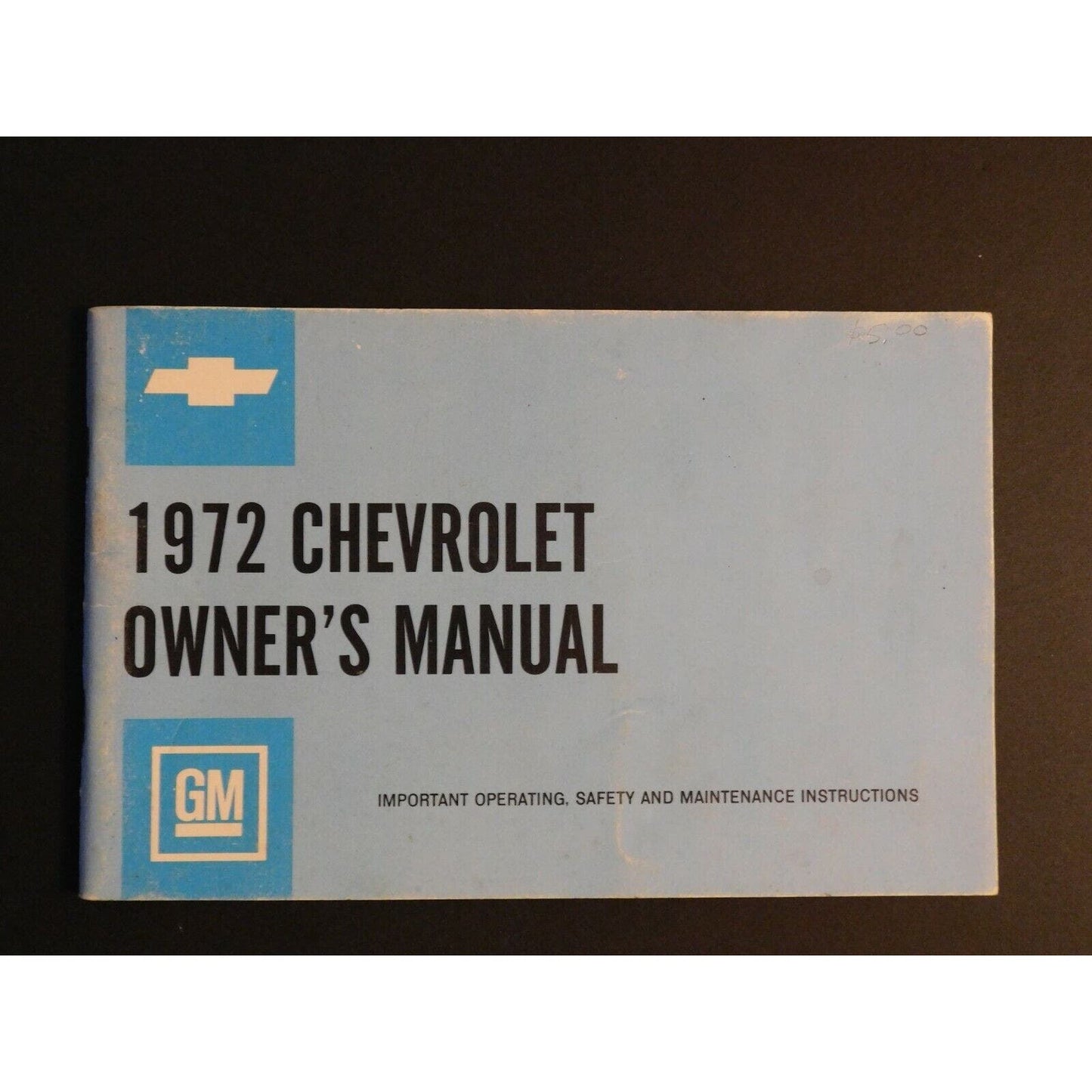 1972 Chevrolet 79 pg. Owner's Manual VGC / Nearly NOS