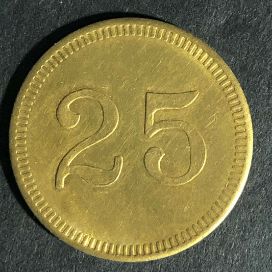 "25 In Trade" Brass Token 24mm Scarce