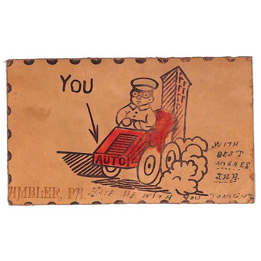 Funny Leather Postcard "You Auto....Ambler, PA Automobile Humor