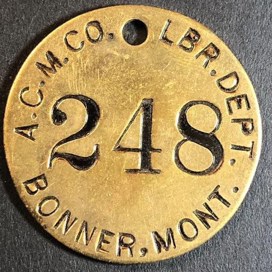 Anaconda Copper Mining Co. Bonner, MT Saw Mill Brass Tool Check Tag 32.5mm #248