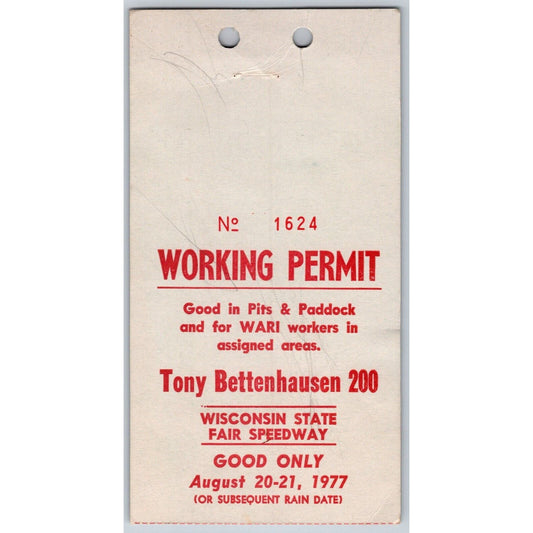 1977 Wisconsin State Fair Speedway Tony Bettenhausen 200 Working Permit Scarce