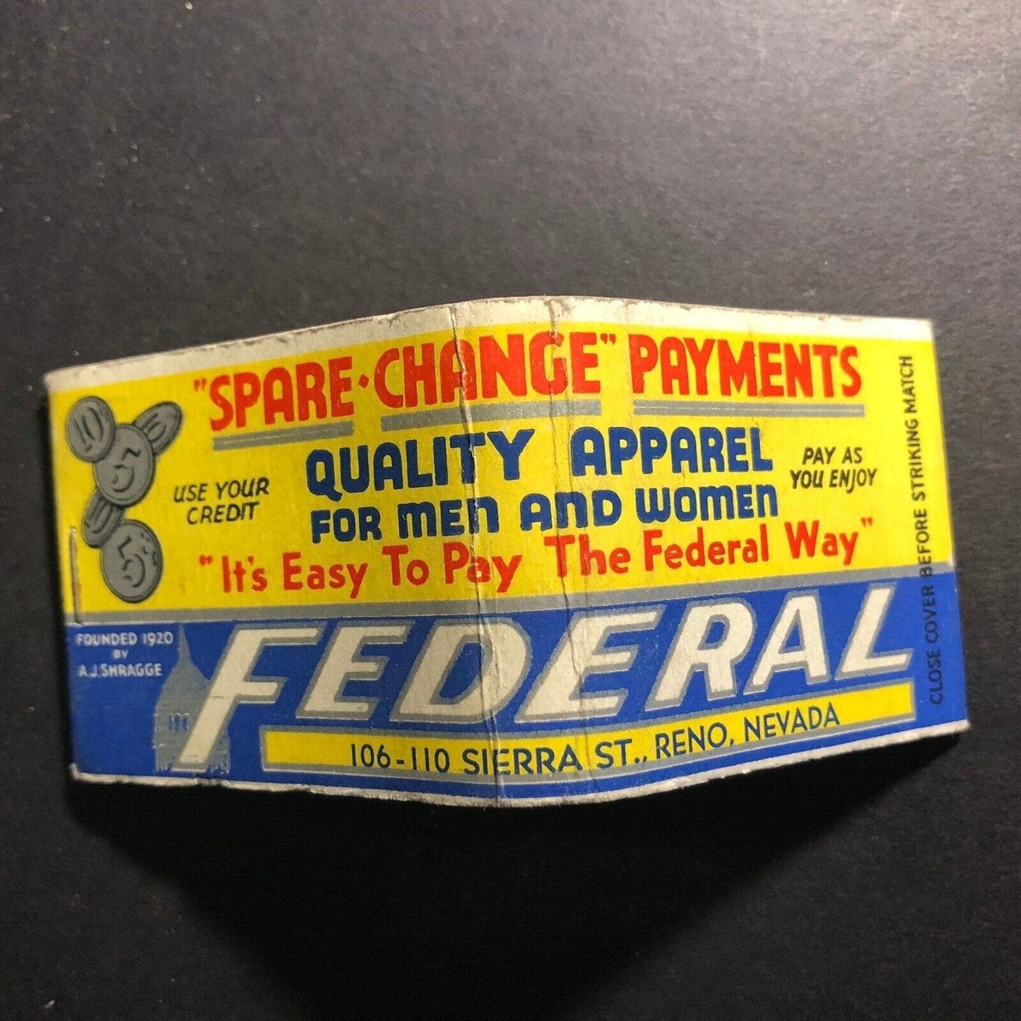 Federal Apparel "Spare Change Payments" Reno Matchbook c1940's-50's 20-Strike