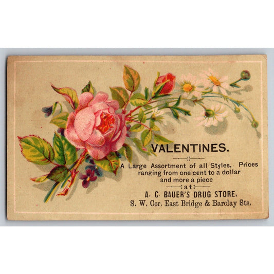 A.C. Bauer's Drug Store (Lansing, MI ?) "Valentines" Floral Victorian Trade Card