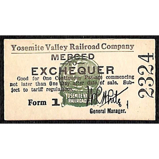 Yosemite Valley Railroad Ticket c1937 Merced to Exchequer #2324 Unused