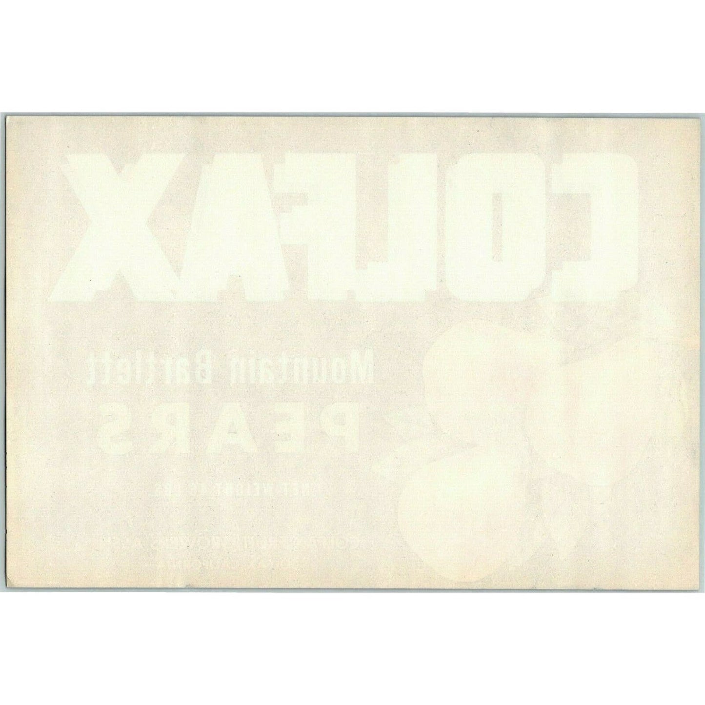 Colfax Mountain Bartlett Pears Vintage Original Paper Fruit Crate Label CA