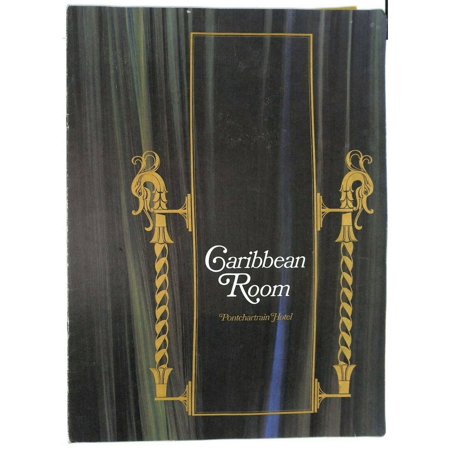 Ponchartrain Hotel Caribbean Room Menu c1960's Restaurant Dinner New Orleans
