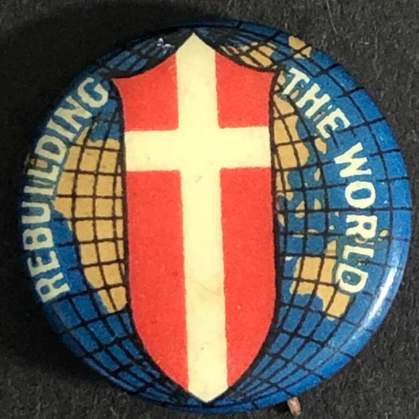 Vintage 16mm "Rebuilding the World" Steel Pin Back Button Globe Cross & Shield