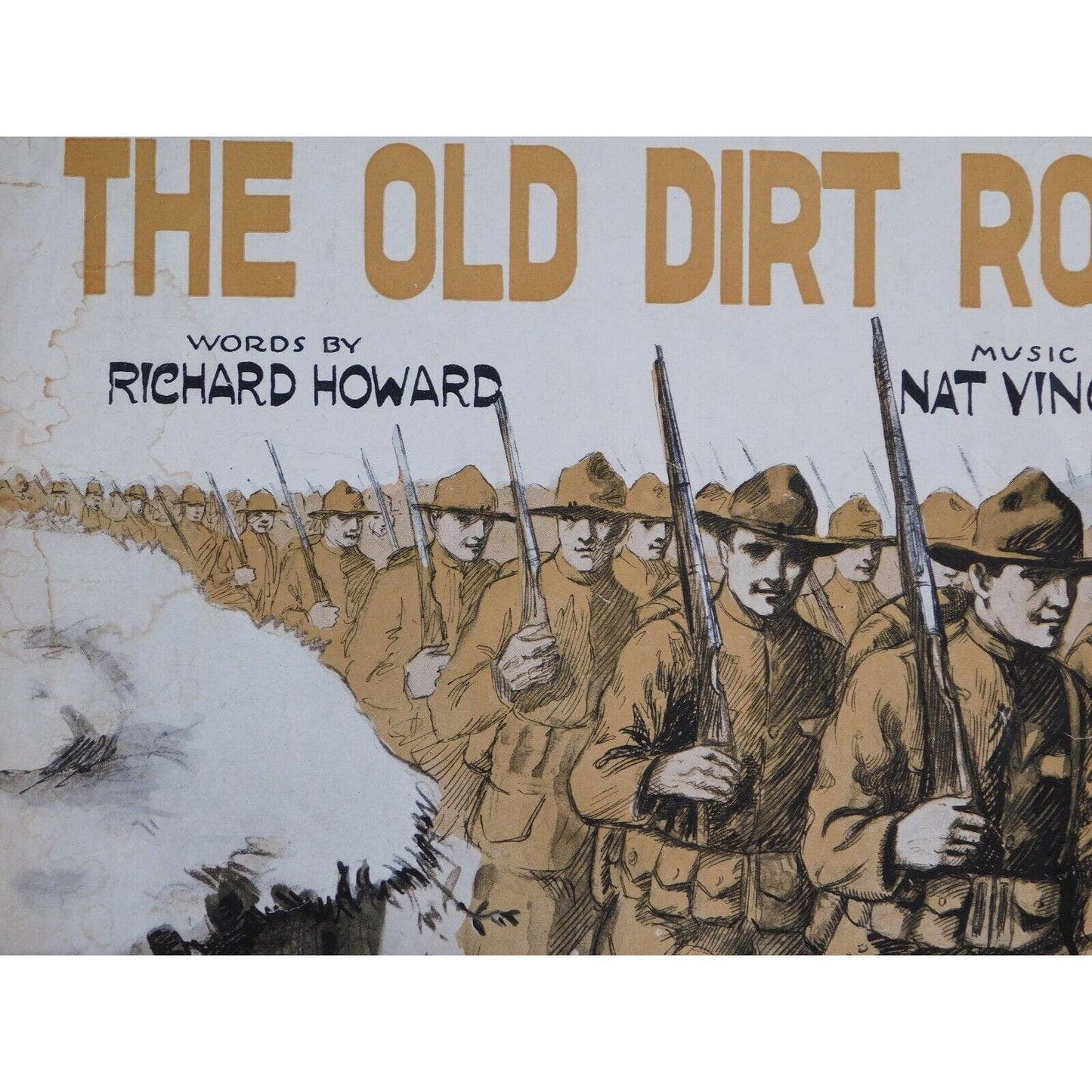 WWI Sheet Music - "Down The Trail Of The Old Dirt Road" Marching Soldiers