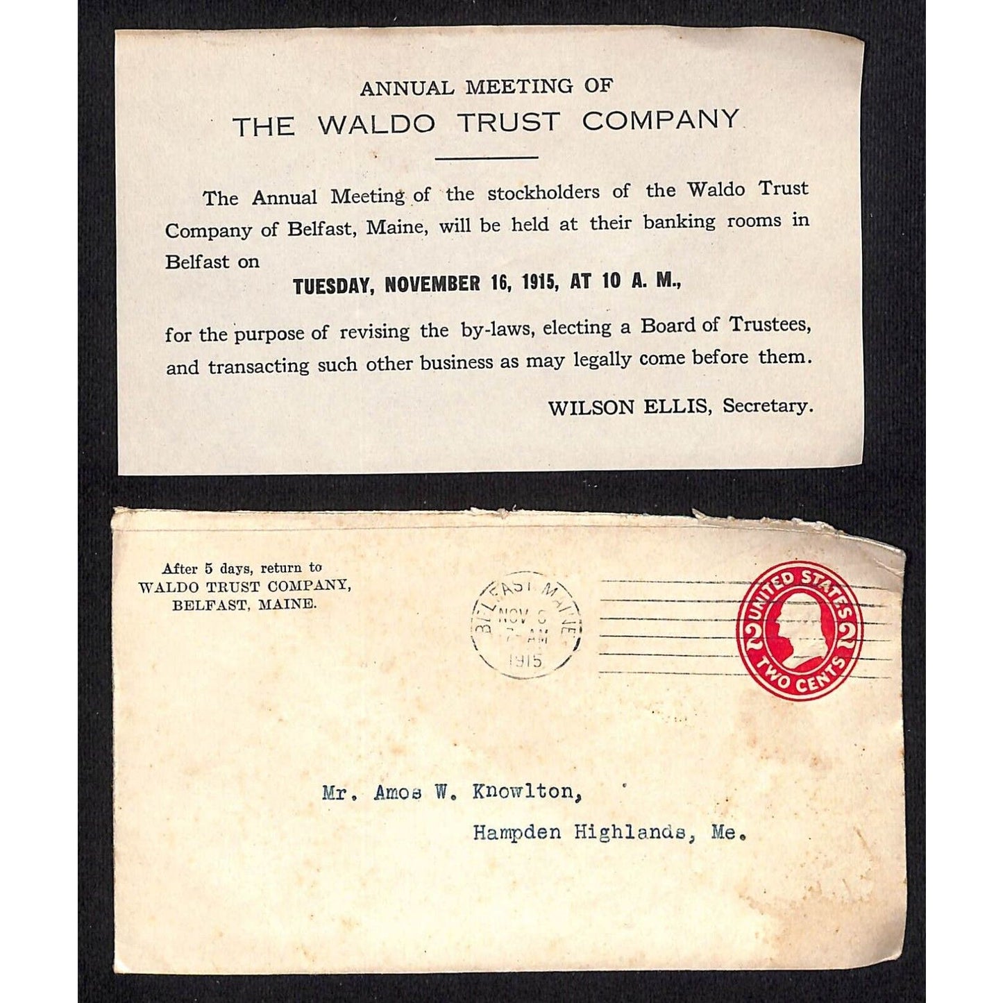 Newburgh, ME Amos W. Knowlton* Belfast, ME 1915 Waldo Trust Co. Meeting Notice