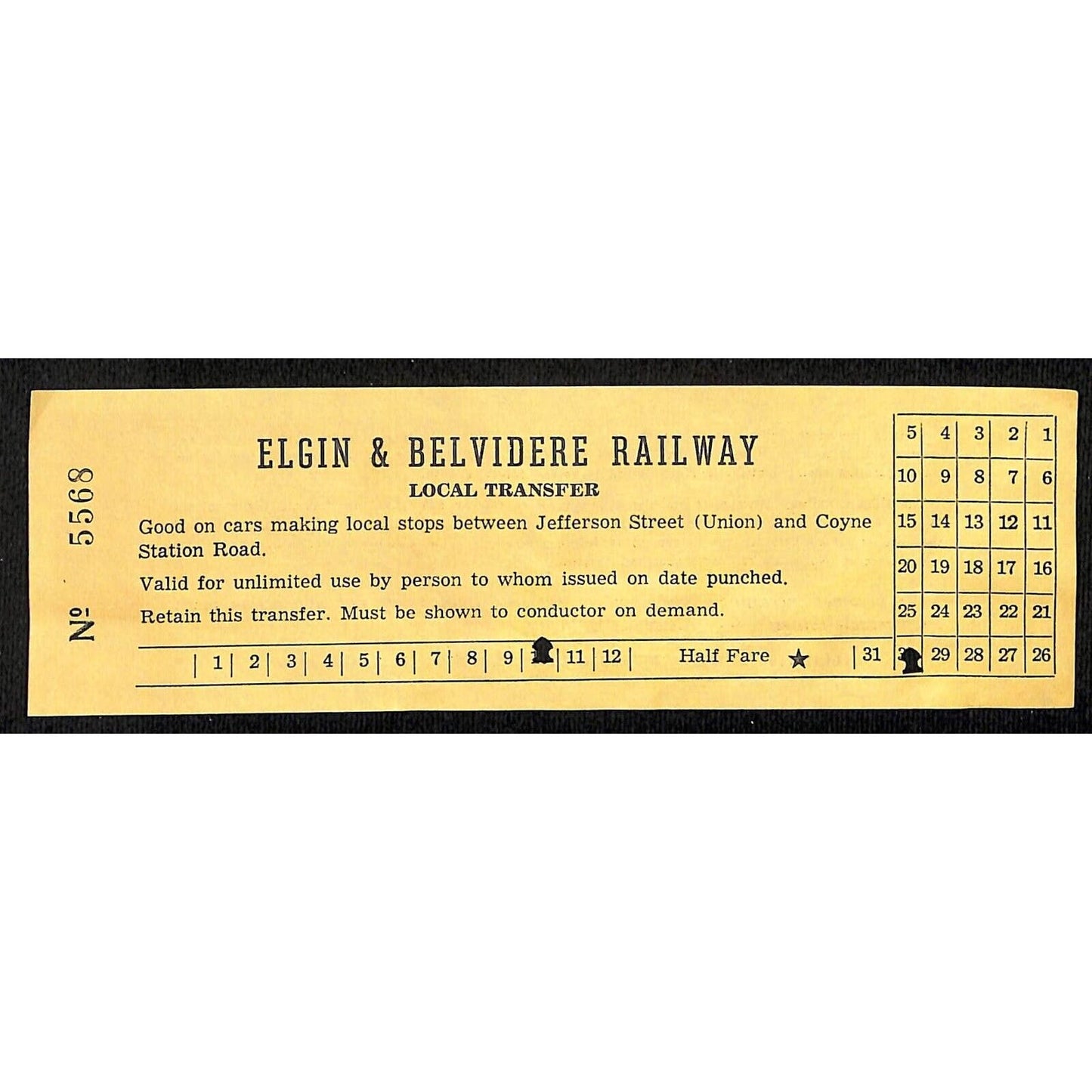 Elgin & Belvidere Railway Illinois Railway Museum Souvenir Transfer Ticket #5568
