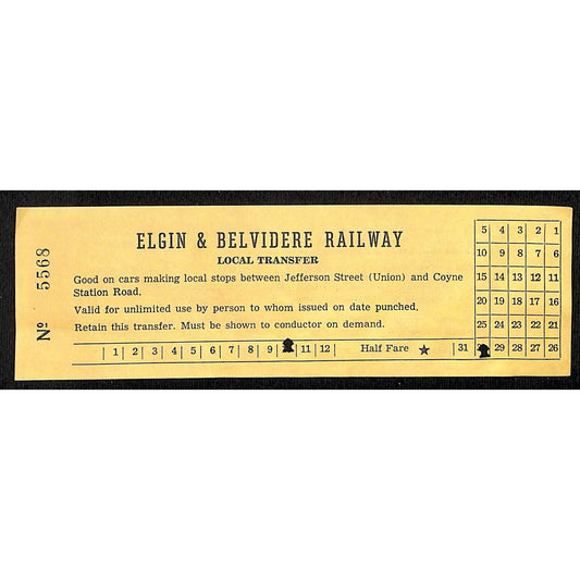 Elgin & Belvidere Railway Illinois Railway Museum Souvenir Transfer Ticket #5568