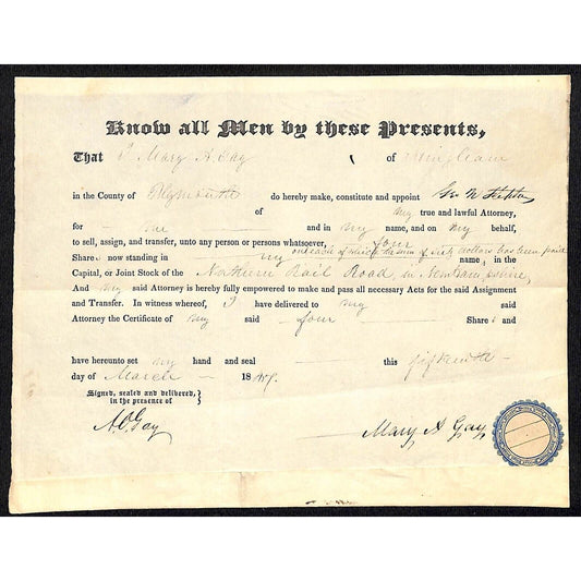 1847 Power of Attorney Document re: Northern Railroad Stock w/ Affixed Seal