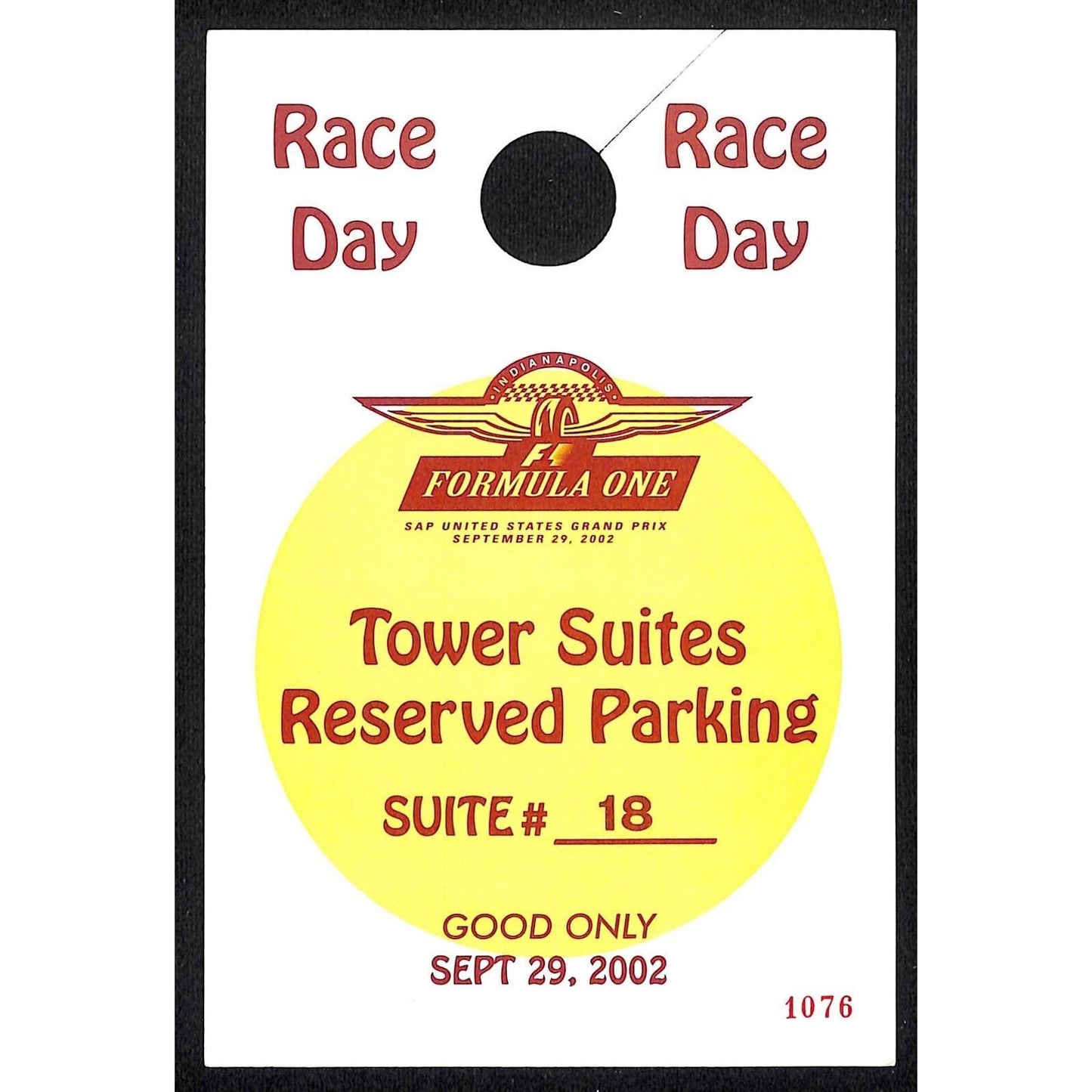 2002 Grand Prix IMS F1 Large Hanging Tower Suites Parking Pass #1076