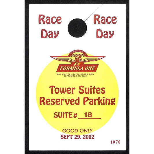 2002 Grand Prix IMS F1 Large Hanging Tower Suites Parking Pass #1076