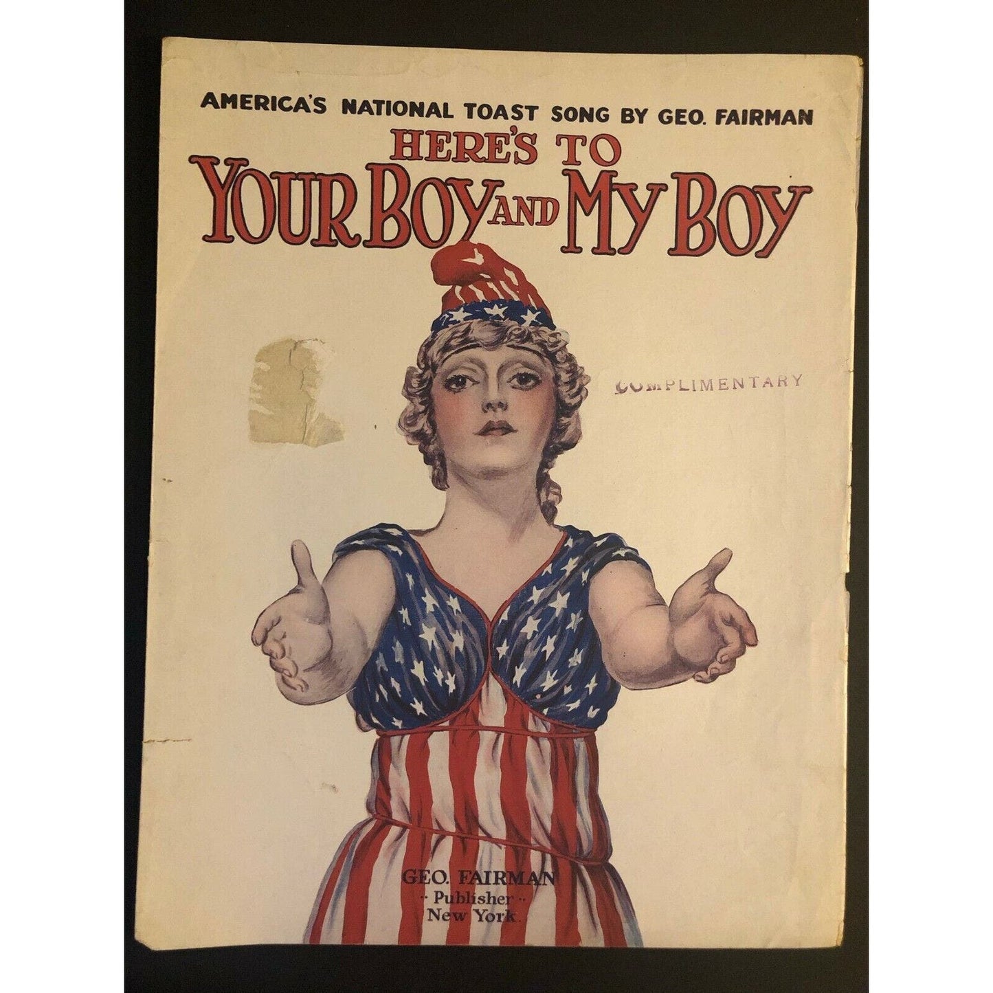 Vintage WWI Sheet Music "Here's to Your Boy and My Boy" Geo. Fairman