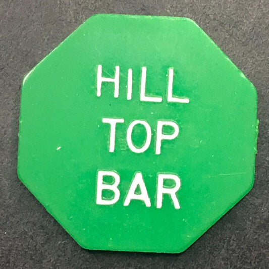 "Hill Top Bar" (WI or MN ?) Plastic G/F 15¢ In Trade Token c1970's-80's