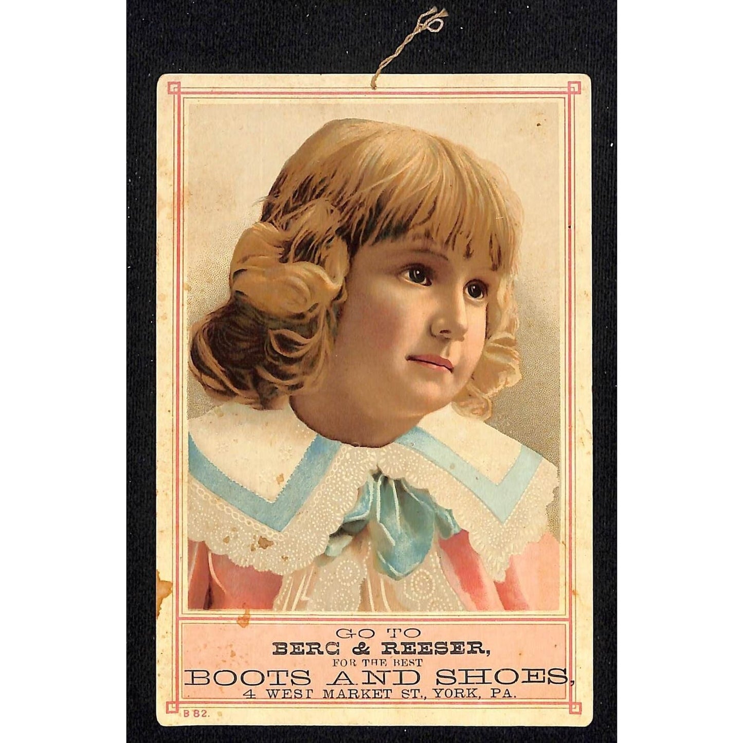 York, PA Hanger Victorian Trade Card Berc & Reeser Boots Shoes Girl Fancy Dress