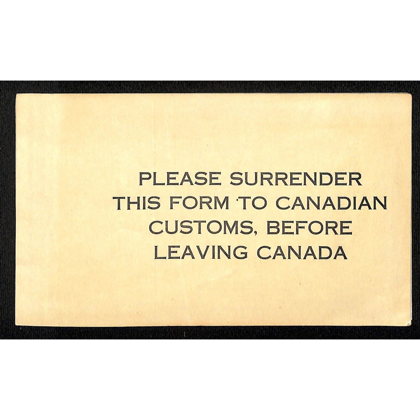 National Revenue Canada 1958 "Temporary Admission Report"