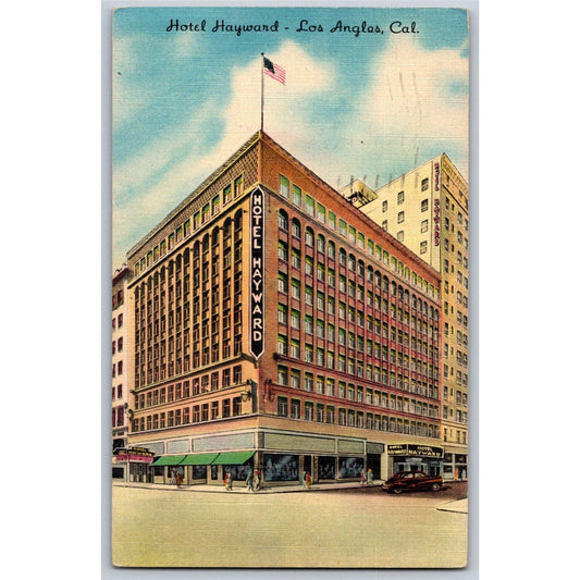 Hotel Hayward Los Angeles, Cal Linen Postcard PM c1948 ? VGC