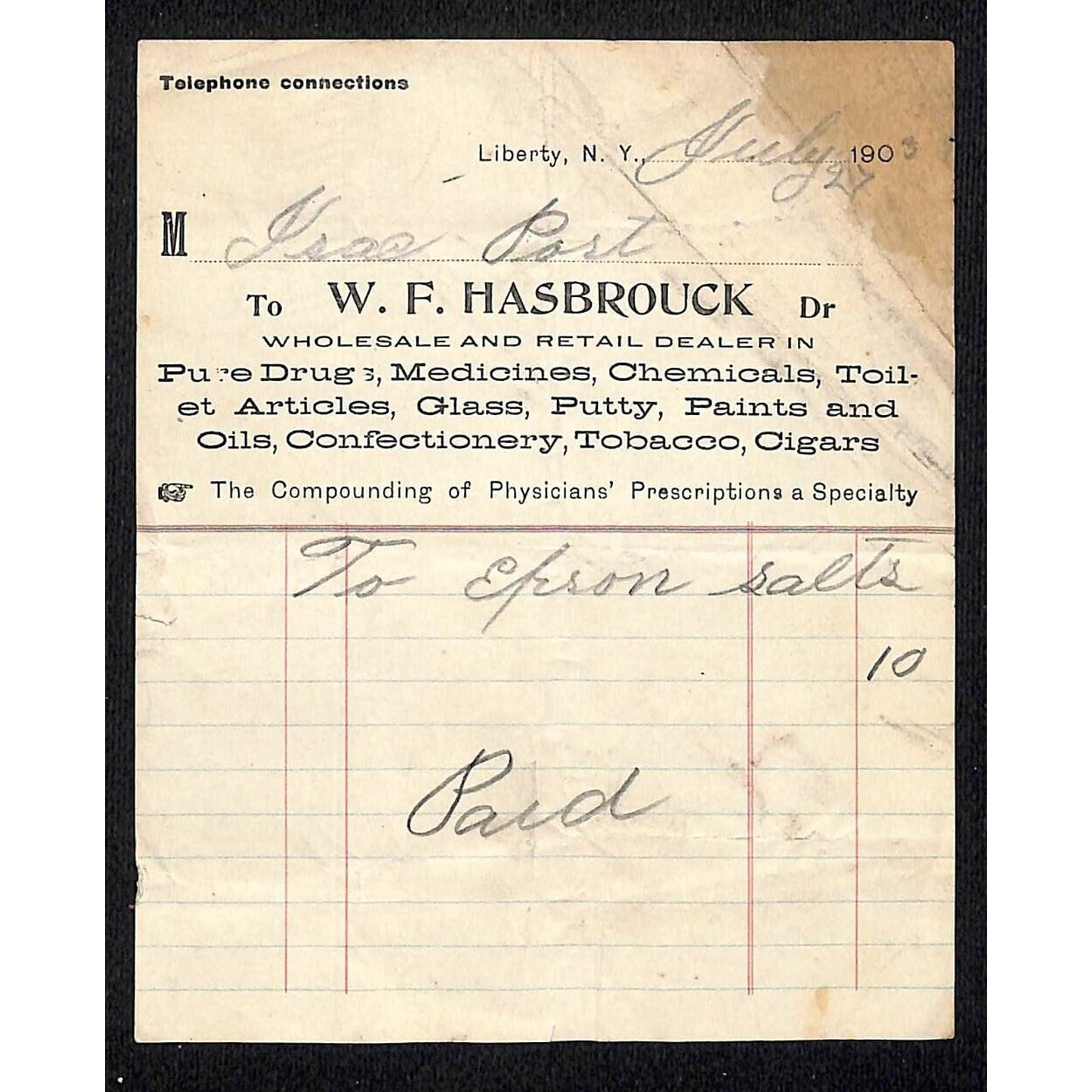 Liberty, NY W.F. Hasbrouck Prue Drugs Medicines Chemicals 1903 Billhead