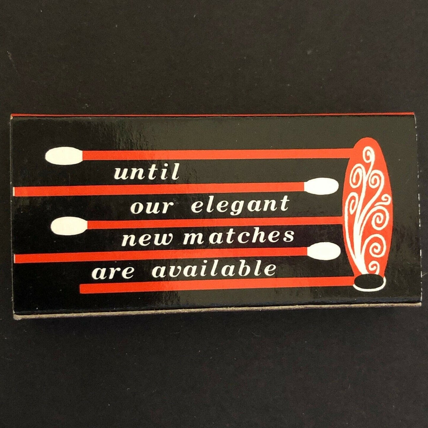 c1960's-70's Wooden Matchbox Matchbook - "For Our Matchless Friends" - White
