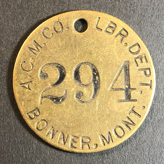 Anaconda Copper Mining Co. Bonner, MT Saw Mill Brass Tool Check Tag 32.5mm #294