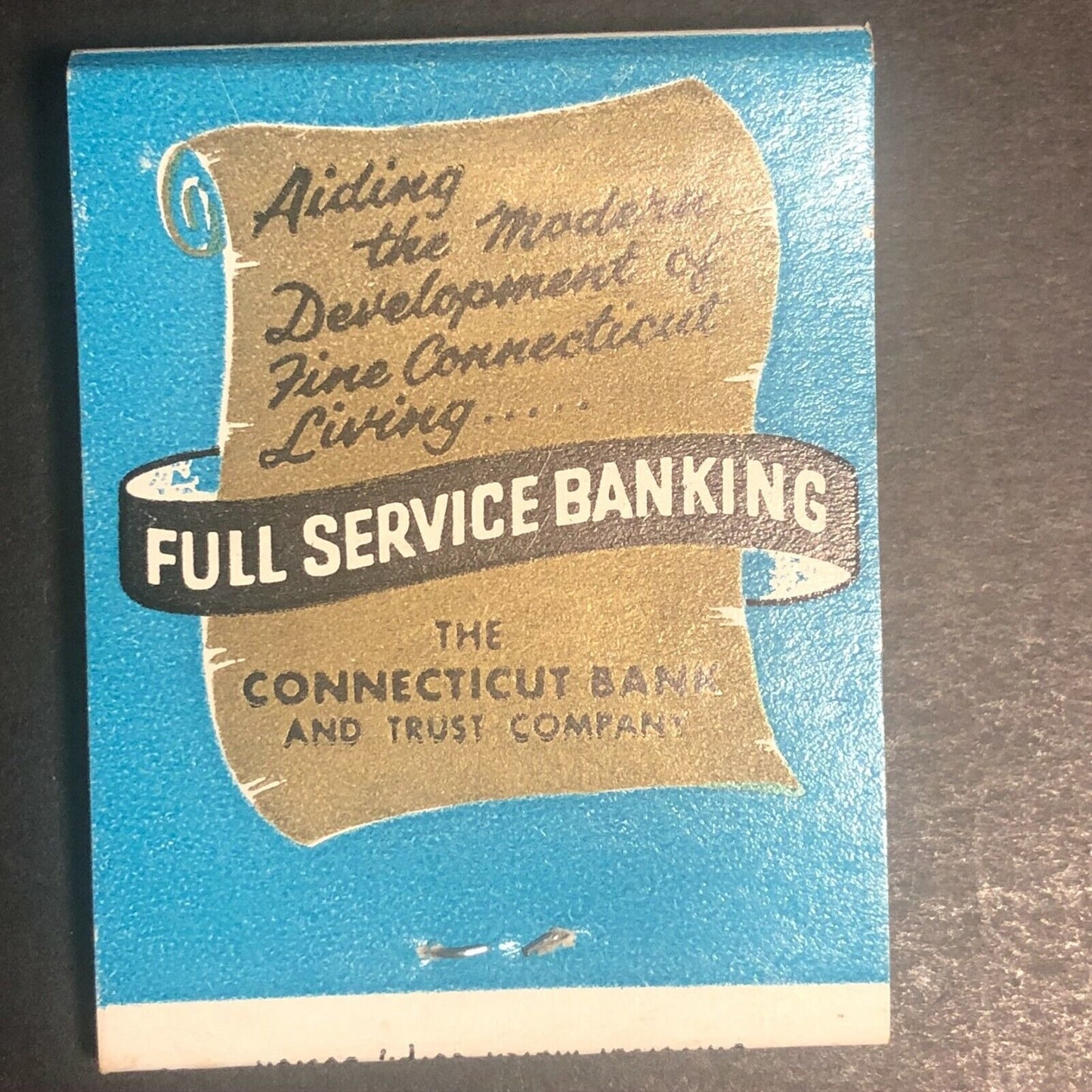 1950's-60's Full Matchbook "Connecticut Bank and Trust"