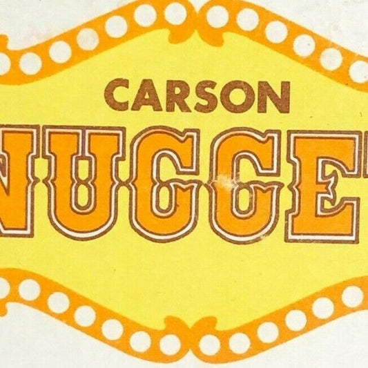 1970's-80's Full Matchbook - Carson Nugget Casino - Carson City, NV