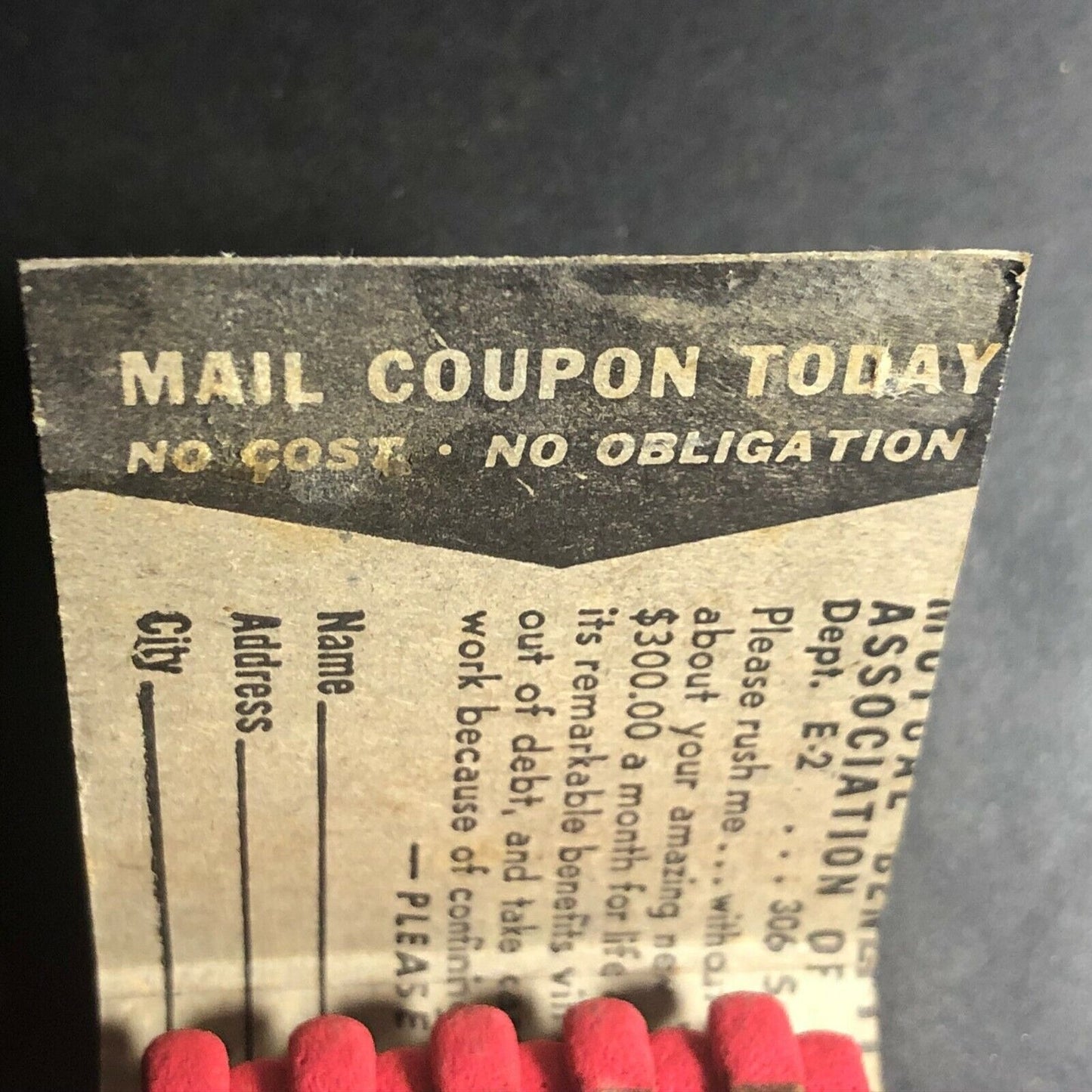 "How You Can Be $300 A Month For Life" 1950's-60's Full Matchbook