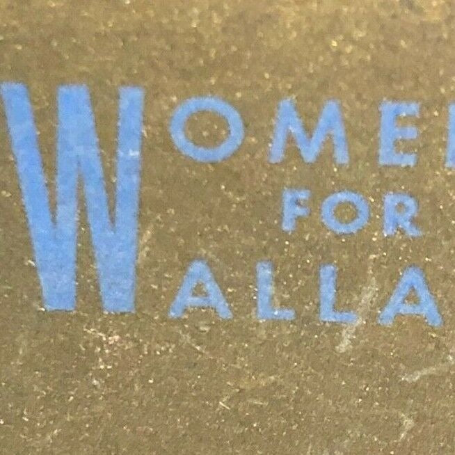 Scarce 1940's Full Matchbook - "Women For Wallace"