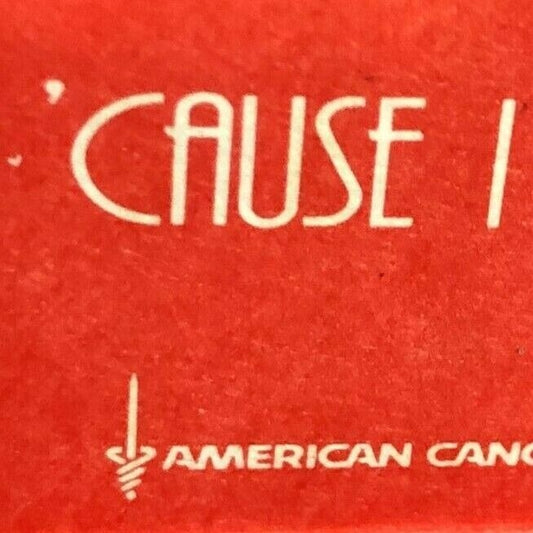 1970's-80's "Full" Matchbook - American Cancer Society Headless Matches "I Care"