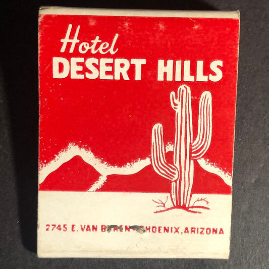 Hotel Desert Hills Phoenix 20-Strike Full Matchbook c1950's-60's Saguaro Cactus
