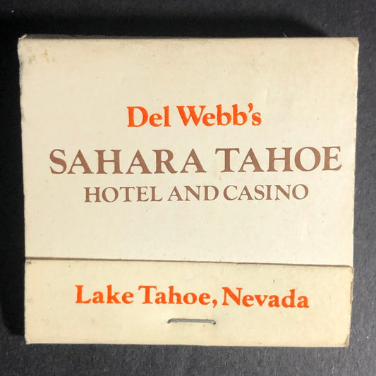 Del Webb's Sahara Tahoe Hotel Casino 30-Strike -1 Stick Matchbook c1975-85