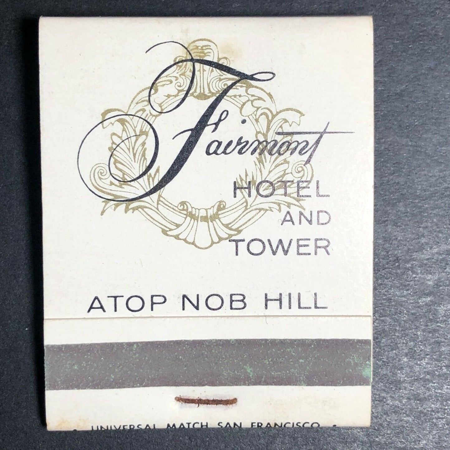 San Francisco, CA Fairmont Hotel and Tower  c1970's Full Matchbook