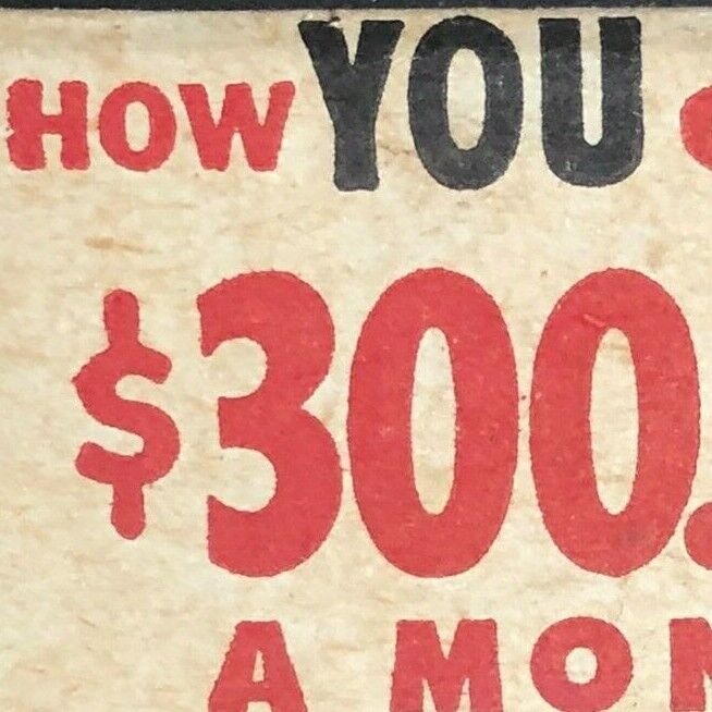 "How You Can Be $300 A Month For Life" 1950's-60's Full Matchbook