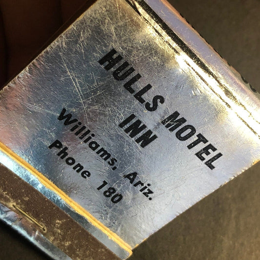 Hulls Motel Inn Williams, AZ Route 66 20-Strike -1 Matchbook c1940's Scarce