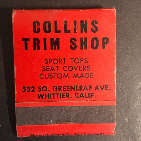 Whittier, CA Collins Trim Shop Full Matchbook c1950's Scarce