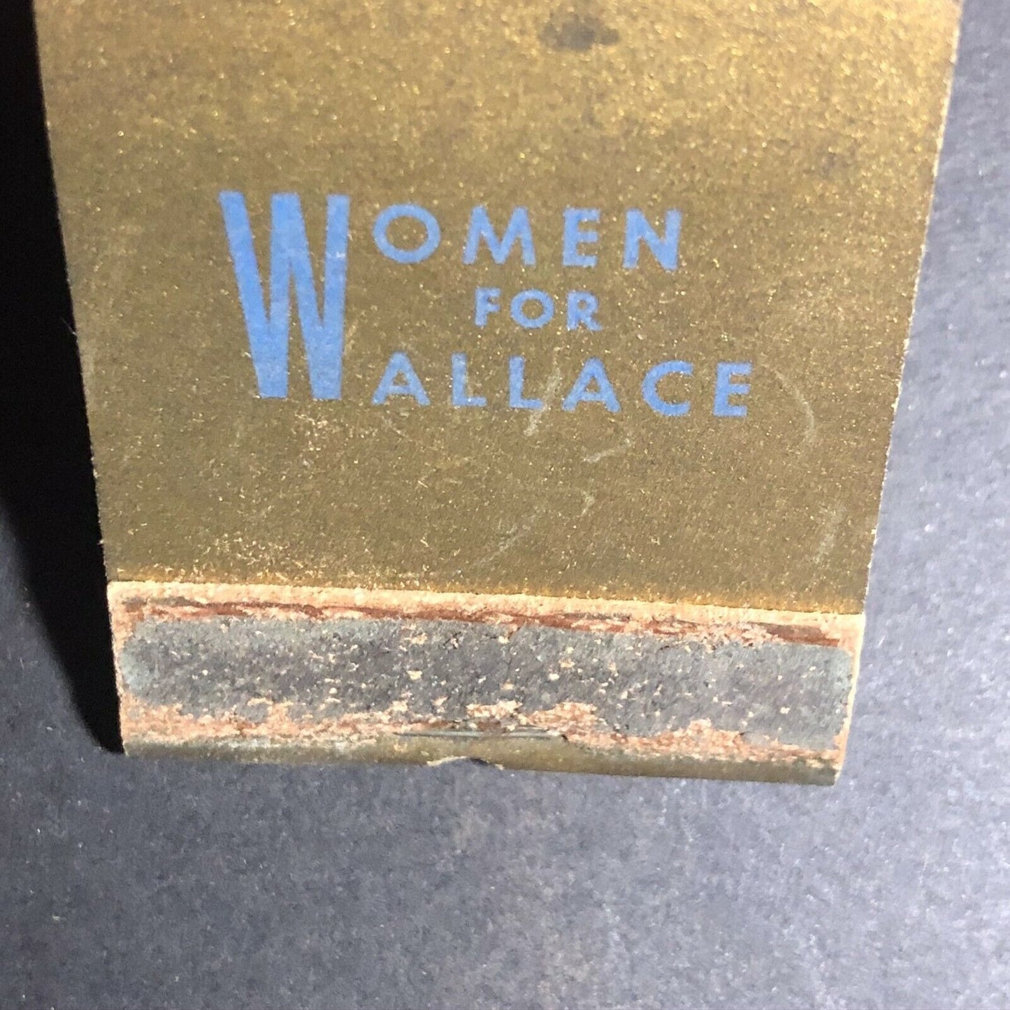 Scarce 1940's Full Matchbook - "Women For Wallace"