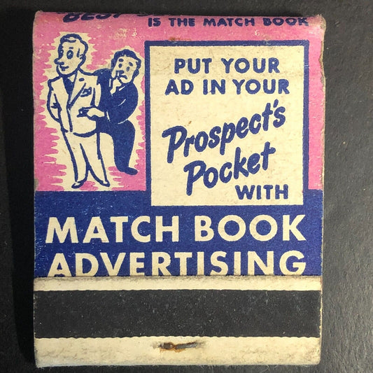 Diamond Match "Put  Your Ad In Your Prospect's Pocket" Matchbook c1940's-50's